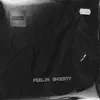 Connor Garelick - Feelin Shiesty - Single